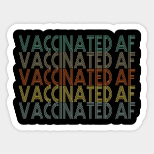 Vaccinated AF Vaccine Virus Pro vaccination definition Sticker